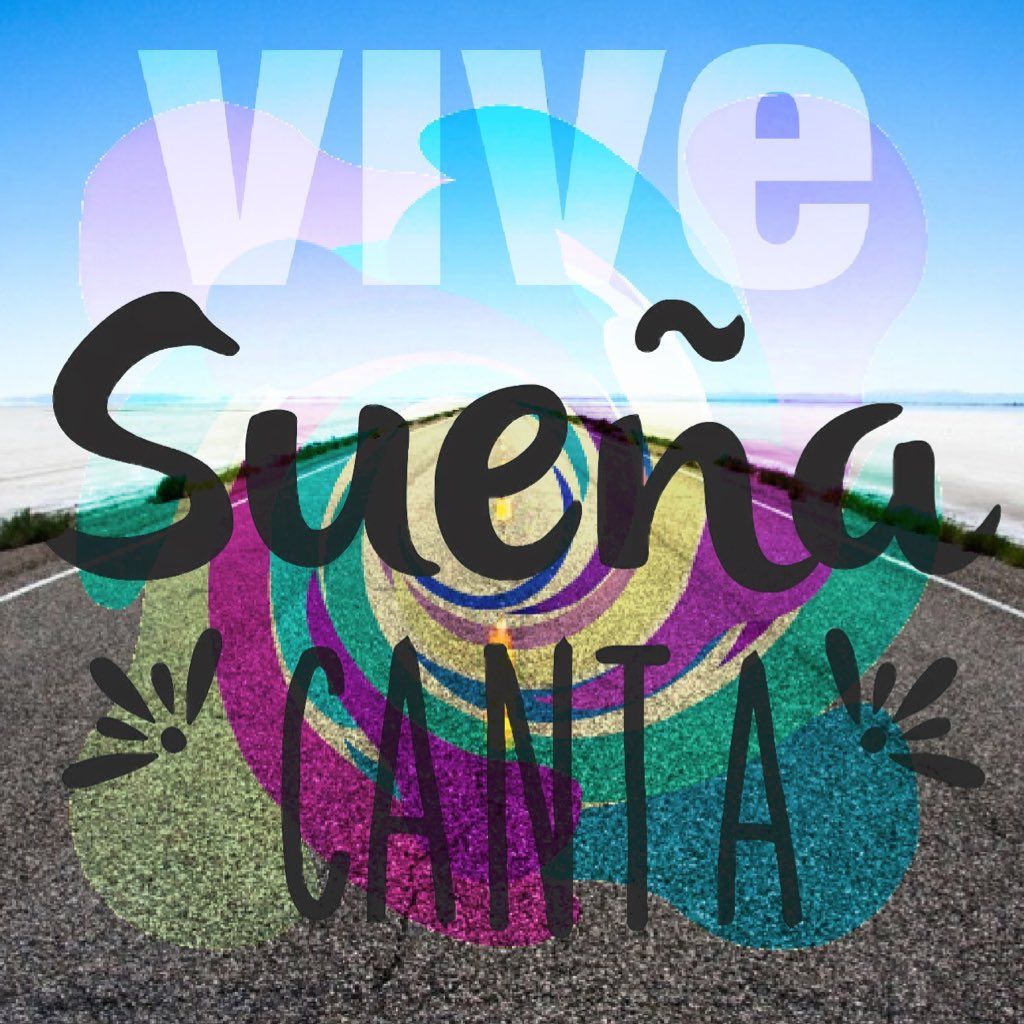 Vive, sueña, canta Vive, sueña, canta