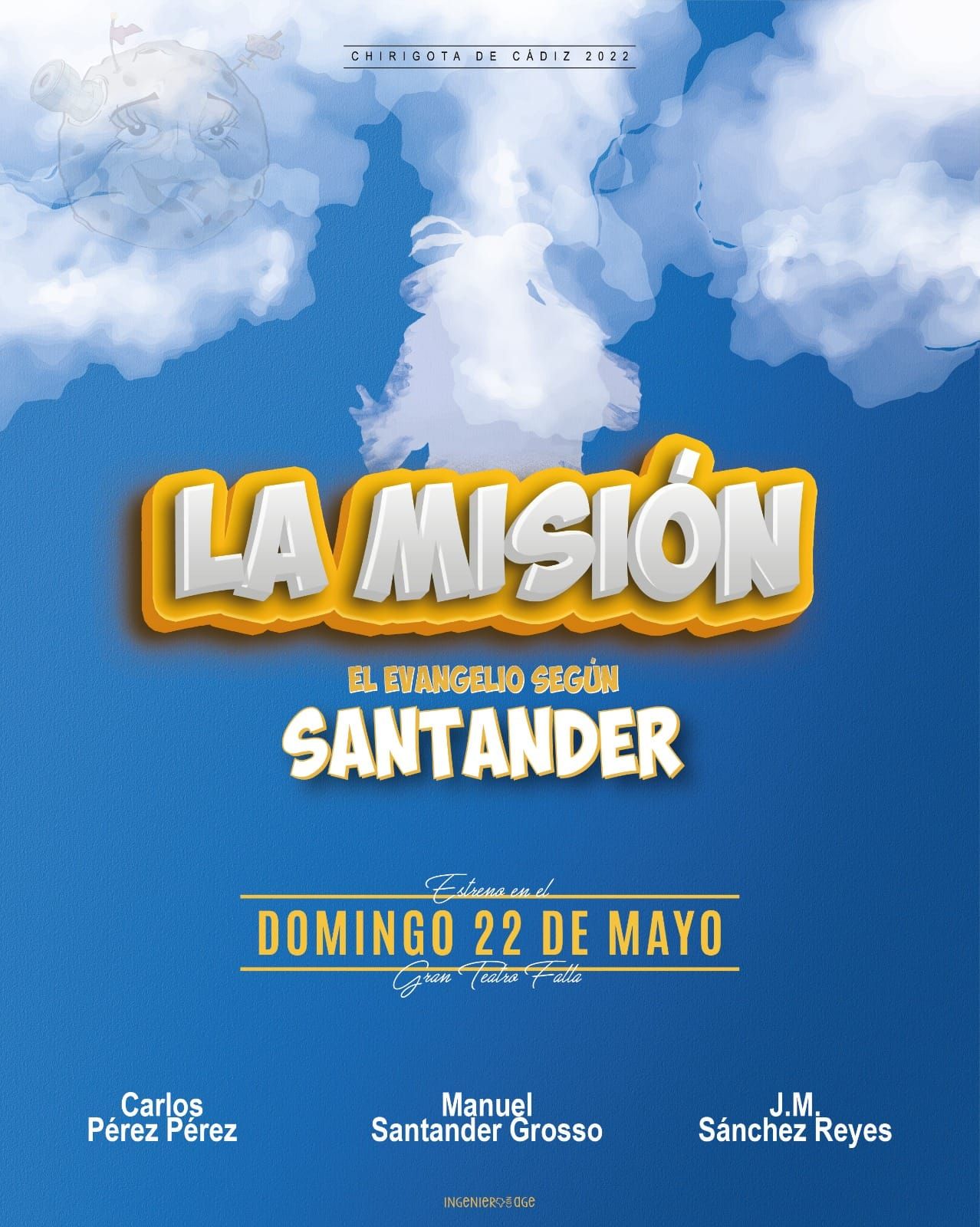 La misión, el evangelio según Santander. Chirigota