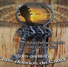 Los Dueños de Cádiz. Coro